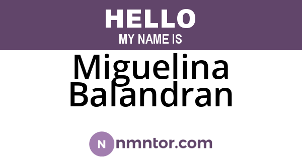 Miguelina Balandran