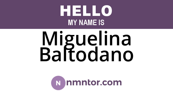 Miguelina Baltodano