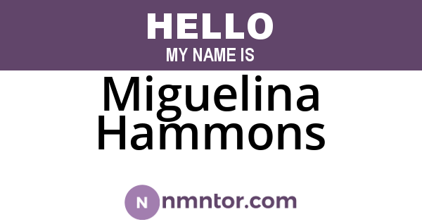 Miguelina Hammons