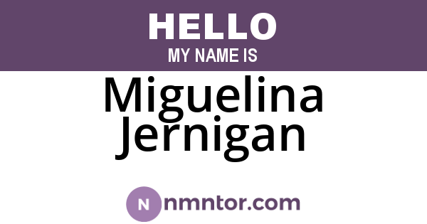 Miguelina Jernigan