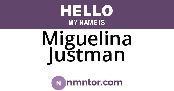 Miguelina Justman