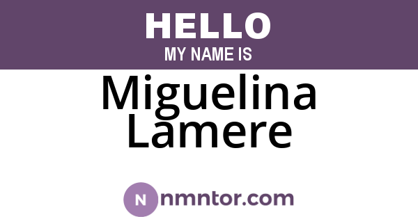 Miguelina Lamere
