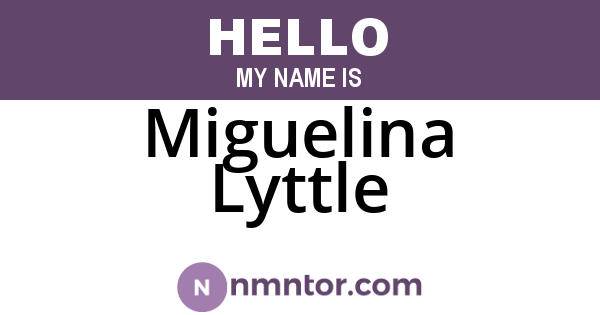 Miguelina Lyttle