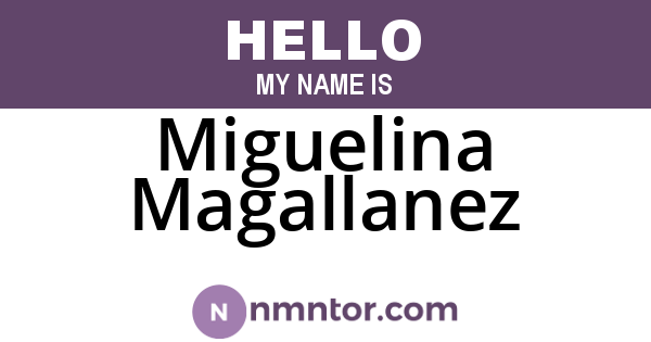 Miguelina Magallanez