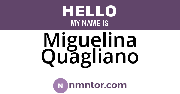 Miguelina Quagliano