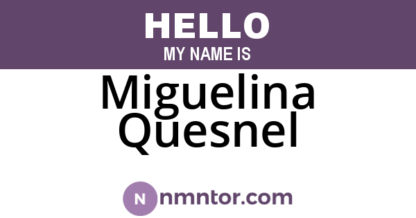 Miguelina Quesnel