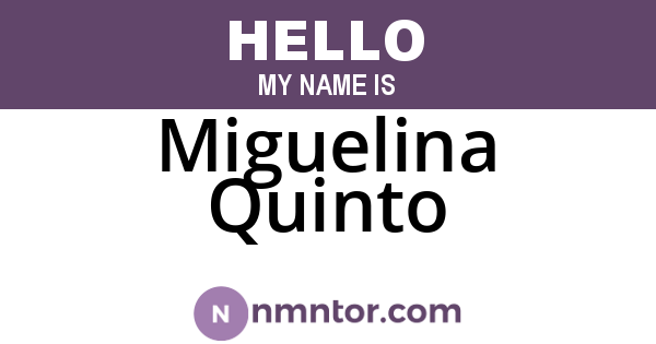 Miguelina Quinto