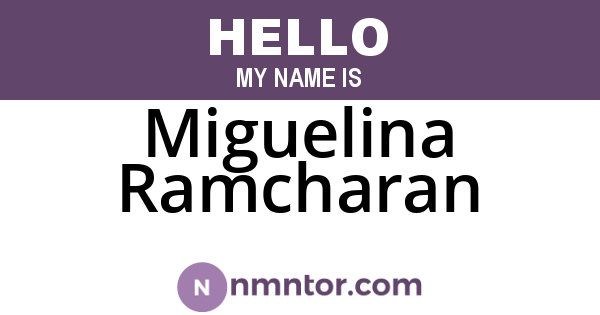 Miguelina Ramcharan