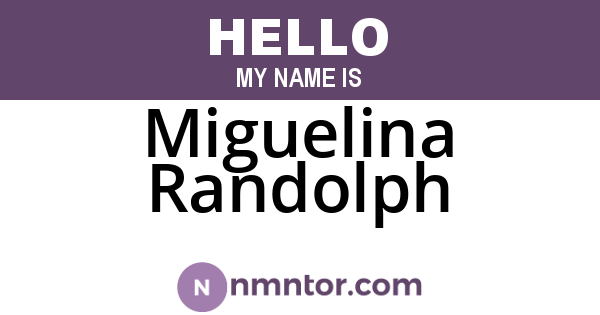Miguelina Randolph