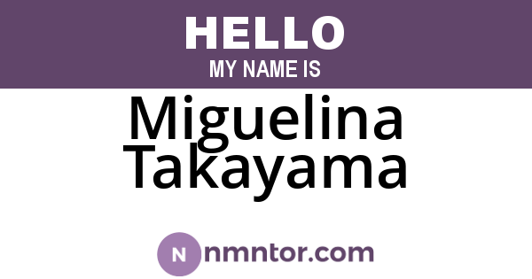 Miguelina Takayama