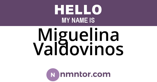 Miguelina Valdovinos