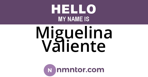 Miguelina Valiente