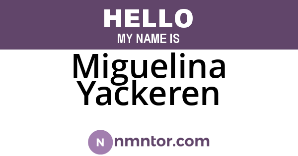 Miguelina Yackeren