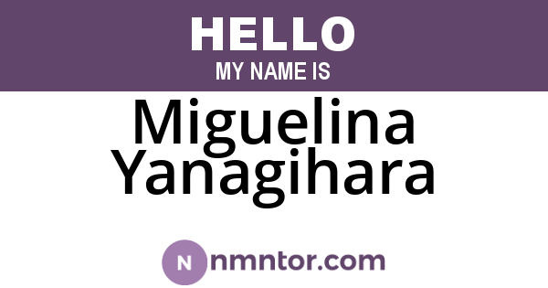 Miguelina Yanagihara