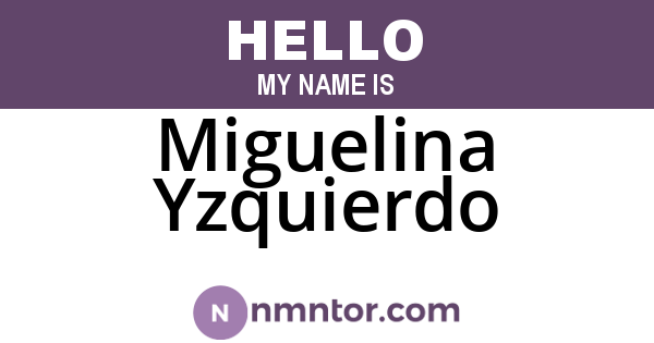 Miguelina Yzquierdo