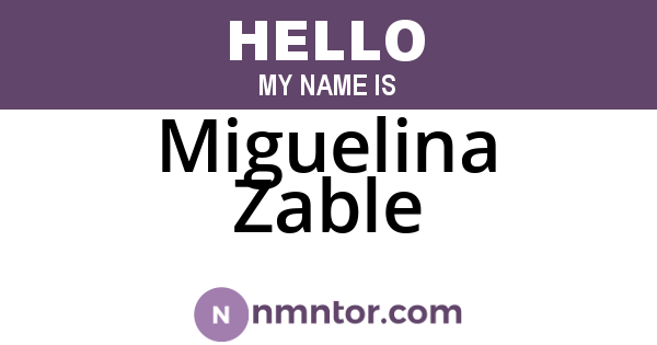 Miguelina Zable