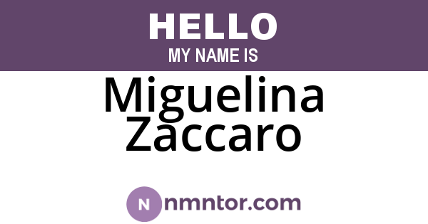 Miguelina Zaccaro