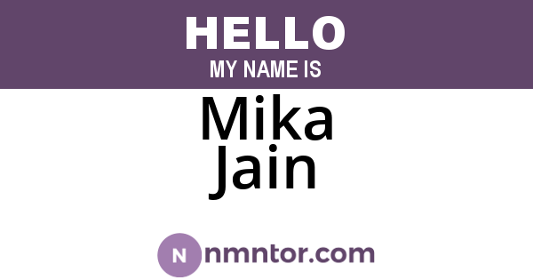 Mika Jain