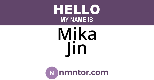 Mika Jin