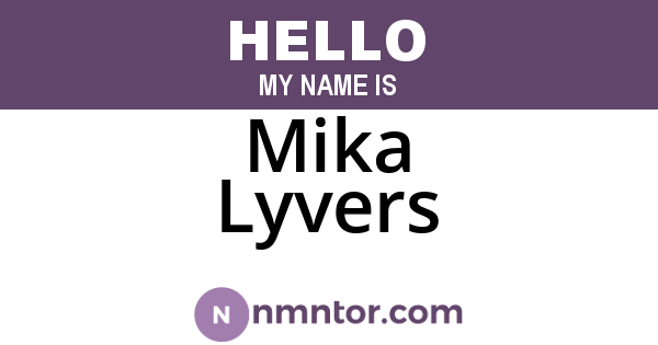 Mika Lyvers