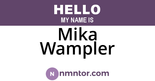 Mika Wampler
