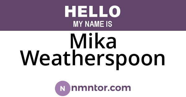 Mika Weatherspoon