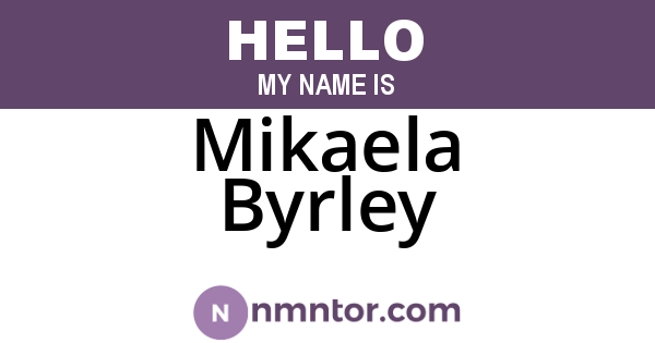 Mikaela Byrley