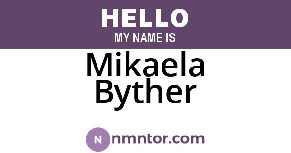 Mikaela Byther