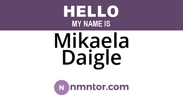 Mikaela Daigle