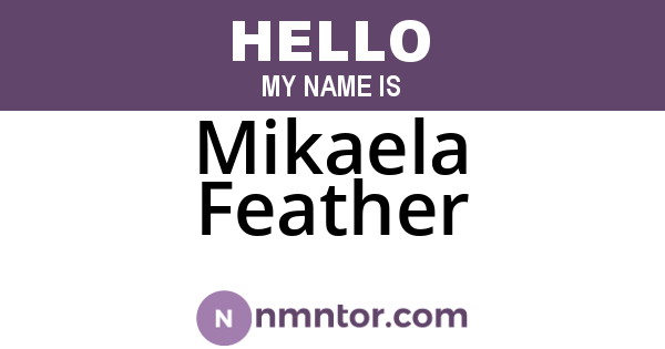 Mikaela Feather