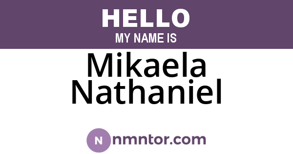 Mikaela Nathaniel