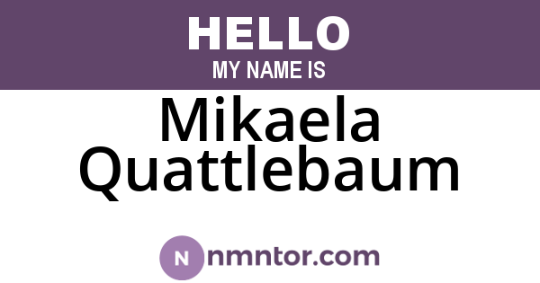 Mikaela Quattlebaum