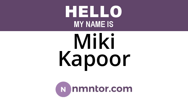 Miki Kapoor