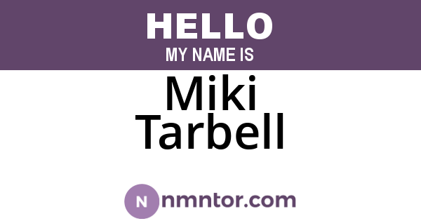 Miki Tarbell