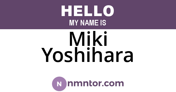 Miki Yoshihara