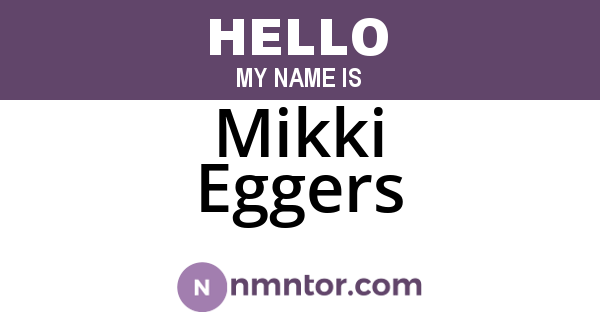 Mikki Eggers