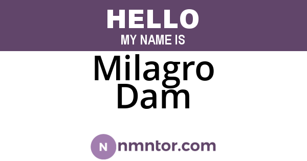 Milagro Dam