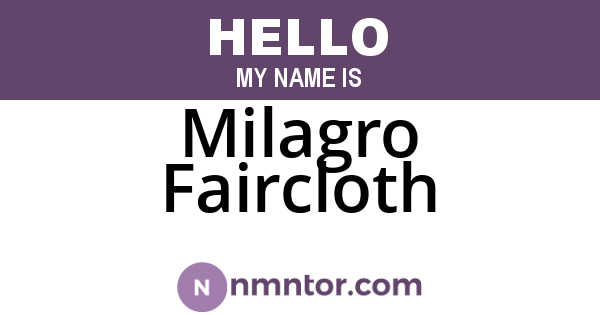 Milagro Faircloth