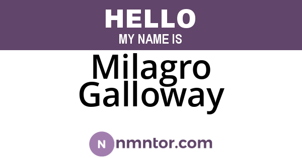 Milagro Galloway