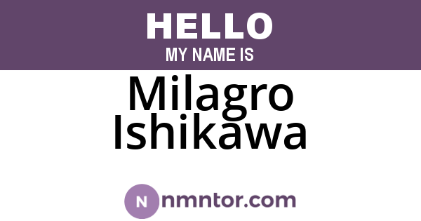 Milagro Ishikawa