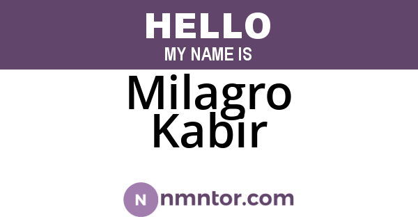 Milagro Kabir