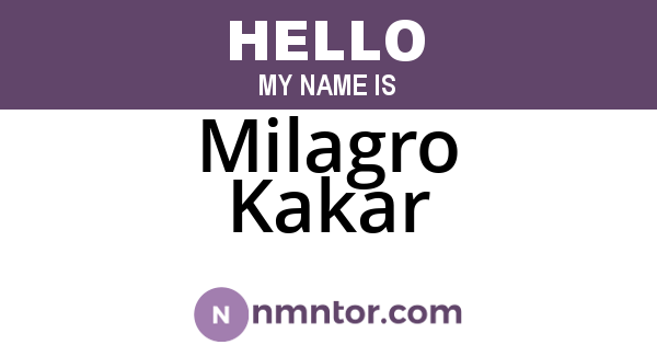 Milagro Kakar