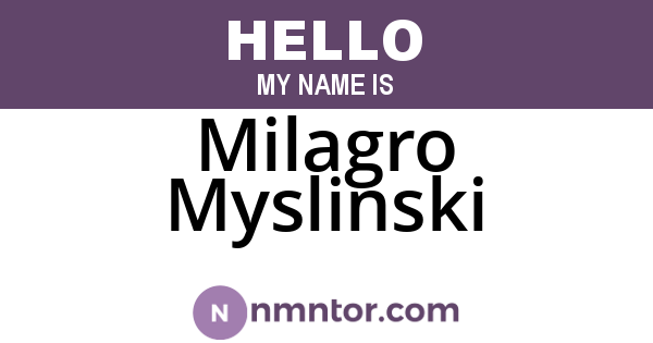 Milagro Myslinski