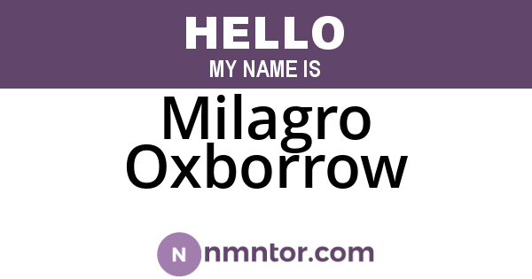 Milagro Oxborrow