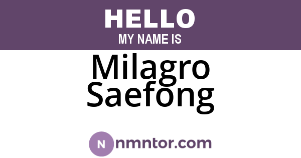 Milagro Saefong