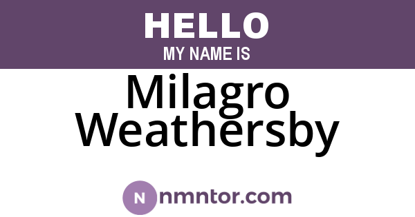 Milagro Weathersby