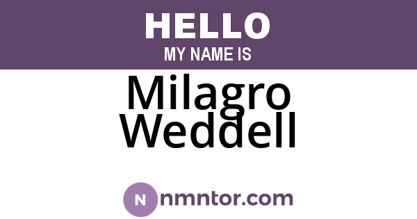 Milagro Weddell