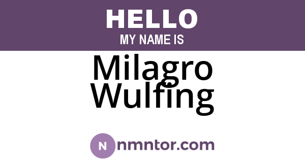 Milagro Wulfing