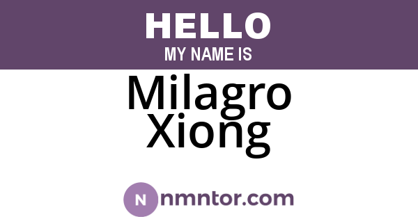 Milagro Xiong