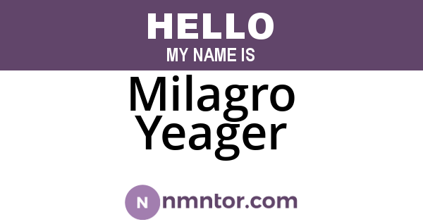 Milagro Yeager